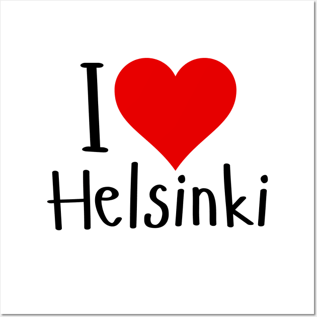 I Love Helsinki Wall Art by Heartfeltarts